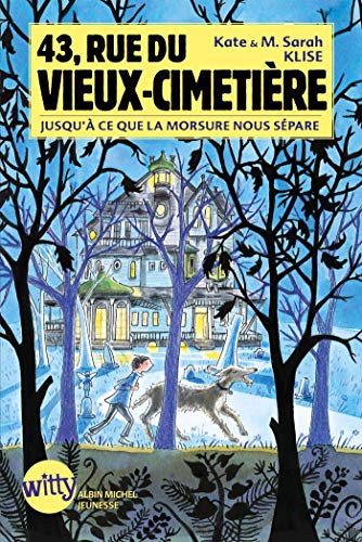 43, RUE DU VIEUX-CIMETIÈRE (T3): JUSQU'À CE QUE MORSURE NOUS SÉPARE